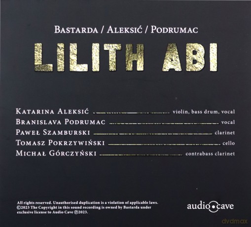 Bastarda & Aleksić & Podrumac: Lilith Abi [CD]