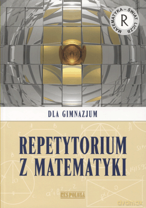 Matematyka Świat liczb GIMN repetytorium - Jacek Jędrzejewski, Marcin Ziółkowski, Agnieszka Vizvary [KSIĄŻKA]