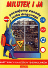 Milutek i ja poznajemy zasady ruchu drogowego 6 i 7-latka karty pracy Edukacja przedszkolna - Barbara Truchta [KSIĄŻKA]