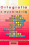 Ortografia z wyobraźnią kl.2 karty pracy Edukacja wczesnoszkolna - Fajcht Halina, Miązek Dorota [KSIĄŻKA]