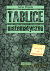 Tablice matematyczne Nie tylko dla maturzystów - Alicja Molęda [KSIĄŻKA]