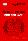 Jak badać i podnosić jakość pracy szkoły. - Marek Durda, Jadwiga Maciejewska [KSIĄŻKA]