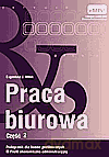 Praca biurowa. Podręcznik cz.2 - Eugeniusz J. Witek [KSIĄŻKA]