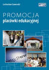 Promocja placówki edukacyjnej - Lechosław Gawrecki [KSIĄŻKA]