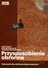 Przysposobienie obronne LO kl.1-3 podręcznik - Stanisław Tomaszkiewicz, Andrzej Kaczmarek, Józef Samól [KSIĄŻKA]