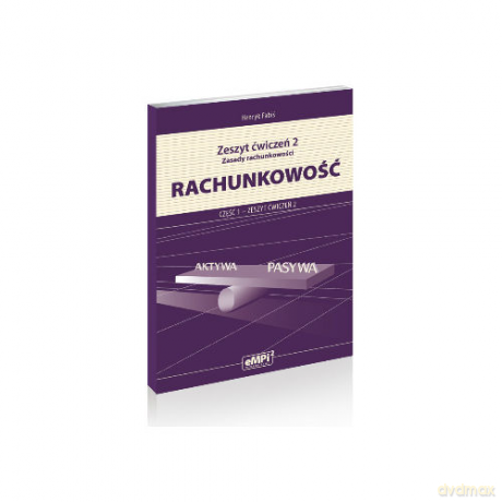Rachunkowość cz.1 ćwiczenia 2 - Henryk Fabiś [KSIĄŻKA]
