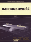 Rachunkowość. Część 1. - Marzena Remlain, Zdzisław Kołaczyk [KSIĄŻKA]