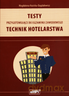 Technik hotelarstwa. Testy przygotowujące do egzaminu zawodowego - Magdalena Kozicka-Dygdałowicz [KSIĄŻKA]