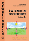 Ćwiczenia rewalidacyjne kl.5 SP - Joanna Mulart, Dorota Kamińska-Szewczyk [KSIĄŻKA]