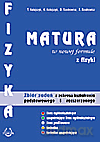 Fizyka Matura w nowej formule LO kl.1-3 zbiór zadań - Kutajczyk, Szudrowicz [KSIĄŻKA]