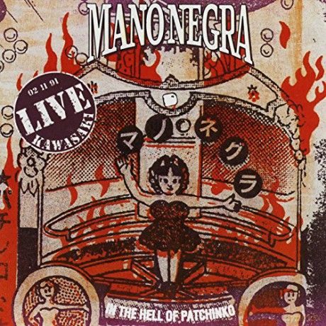 Mano Negra: In The Hell Of Patchinko [CD]