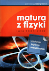 Fizyka Matura z fizyki Lata 2005-2010 LO kl.1-3 zadania, kryteria, rozwiązania - Jadwiga Salach (RED.) [KSIĄŻKA]