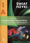 Fizyka Świat fizyki GIMN kl.1 ćwiczenia cz.A - Ryszard Rozenbajger, Maria Rozenbajger, Małgorzata Godlewska, Danuta Szot-Gawlik [KSIĄŻKA]