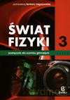 Fizyka Świat fizyki GIMN kl.3 podręcznik - Barbara Saganowska (RED.) [KSIĄŻKA]