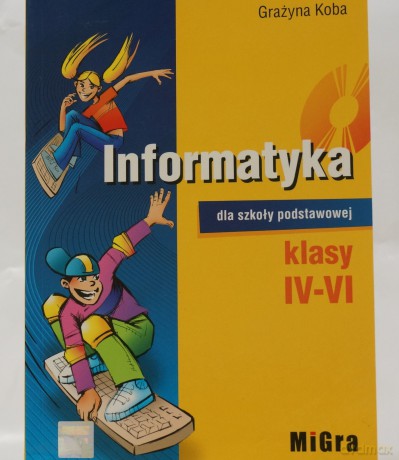 Informatyka SP kl.4-6 podręcznik - Grażyna Koba [KSIĄŻKA]