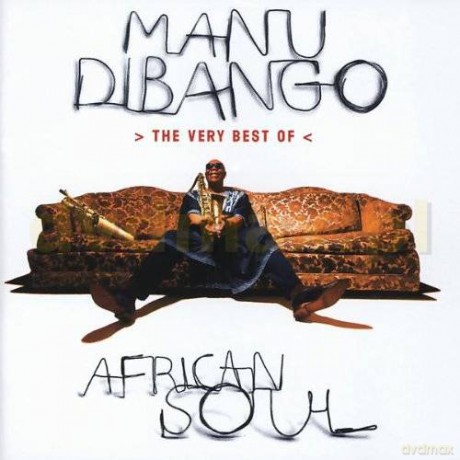 Manu Dibango - African Soul: The Very Best Of... [CD]