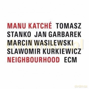 Manu Katche: Neighbourhood [CD]