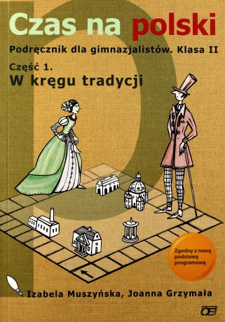 Język polski Czas na polski GIMN kl.2 podręcznik cz.1 - Joanna Grzymała, Izabela Muszyńska [KSIĄŻKA]