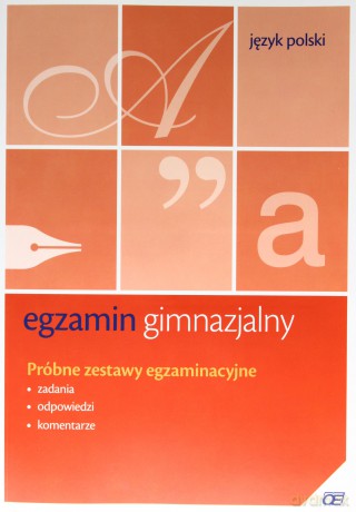 Język polski Egzamin gimnazjalny GIMN kl.1-3 Próbne zestawy egzaminacyjne - Izabela Muszyńska [KSIĄŻKA]