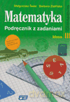 Matematyka GIMN kl.3 podręcznik z zadaniami - Małgorzata Świst, Barbara Zielińska [KSIĄŻKA]