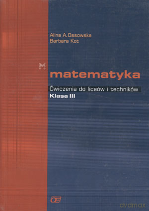 Matematyka LO kl.3 ćwiczenia cz.1 [KSIĄŻKA]