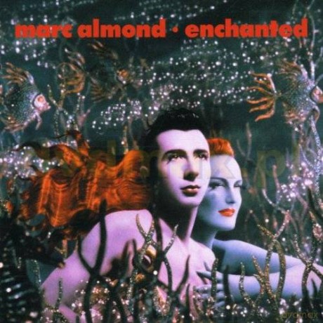 Marc Almond: Enchanted [CD]