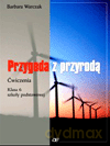 Przyroda Przygoda z przyrodą SP kl.6 ćwiczenia - Barbara Warczak [KSIĄŻKA]