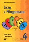 Matematyka Liczę z pitagorasem SP kl.4 zbiór zadań dla Asa - Stanisław Durydiwka [KSIĄŻKA]
