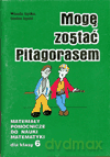 Matematyka Mogę zostać pitagorasem SP kl.6 materiały pomocnicze - W.Łęska, S.Łęski [KSIĄŻKA]