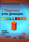 Matematyka Z pitagorasem przez gimnazjum GIMN kl.2 ćwiczenia cz.2 - Stanisław Durydiwka, Stefan Łęski [KSIĄŻKA]
