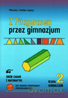 Matematyka Z pitagorasem przez gimnazjum GIMN kl.2 zbiór zadań - Wanda Łęska, Stanisław Łęski [KSIĄŻKA]