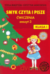 Smyk czyta i pisze kl.1 ćwiczenia cz.3 Edukacja wczesnoszkolna - Malepsza, Jankowska [KSIĄŻKA]