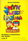 Smyk tworzy i działa kl.1 materiały pomocnicze dla ucznia cz.2 Edukacja wczesnoszkolna - Polińska [KSIĄŻKA]