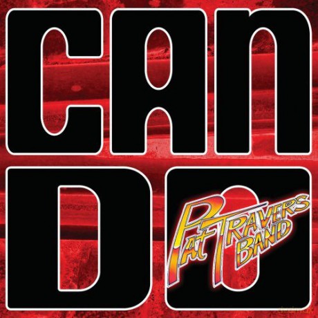 Pat Travers Band: Can Do [CD]