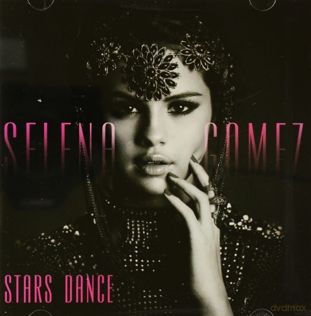 Selena Gomez: Stars Dance [CD]