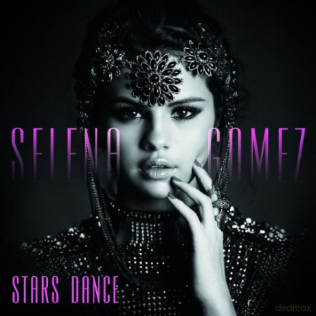 Selena Gomez: Stars Dance (Deluxe) [CD]