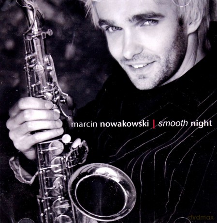 Marcin Nowakowski: Smooth Night [CD]