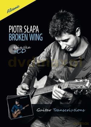 Broken Wing - Piotr Słapa [KSIĄŻKA]+[CD]