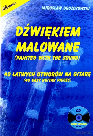 Dźwiękiem Malowane (kod MP3) - Mirosław Drożdżowski [KSIĄŻKA]