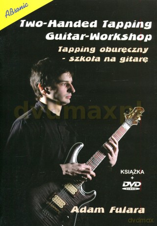 Tapping Oburęczny. Szkoła Na Gitarę - Adam Fulara [KSIĄŻKA]+[DVD]