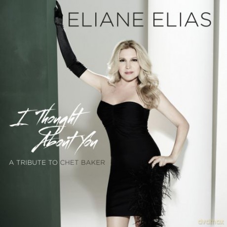 Eliane Elias: I Thought About You [CD]