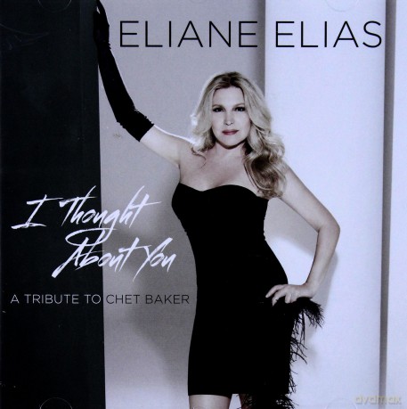 Eliane Elias: I Thought About You [CD]