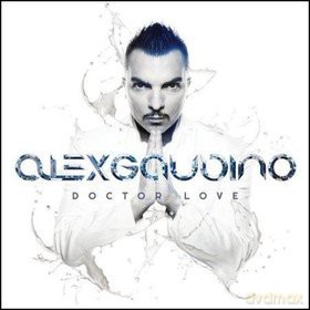 Alex Gaudino: Doctor Love (PL) [CD]