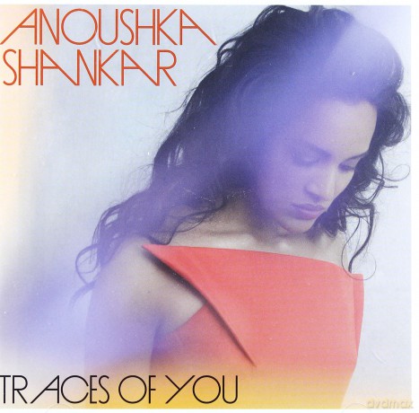 Anoushka Shankar: Traces Of You [CD]