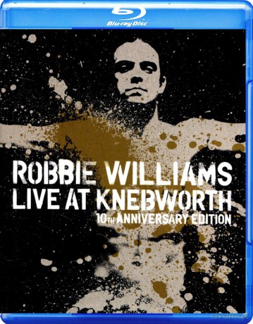 Robbie Williams: Robbie Williams Live At Knebworth, 10th Anniversary [Blu-Ray]