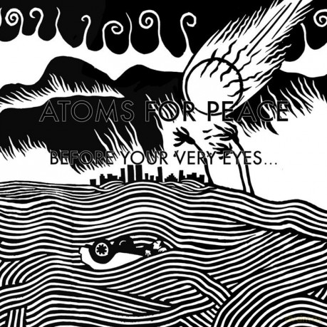 Atoms For Peace: Before Your Very Eyes... [WINYL]