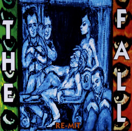 The Fall: Re-Mit [CD]