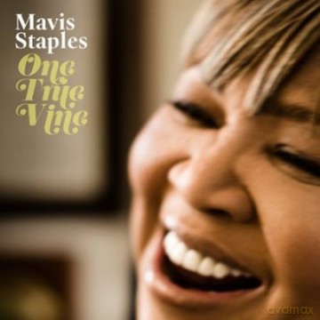 Mavis Staples: One True Vine [WINYL]