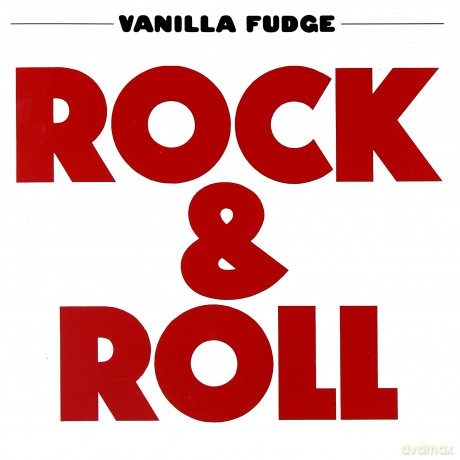 Vanilla Fudge: Rock & Roll [CD]