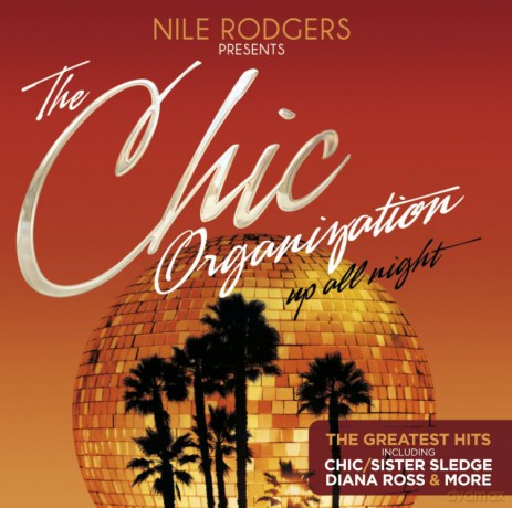 Nile Rodgers Pres.The Chic Org [2CD]